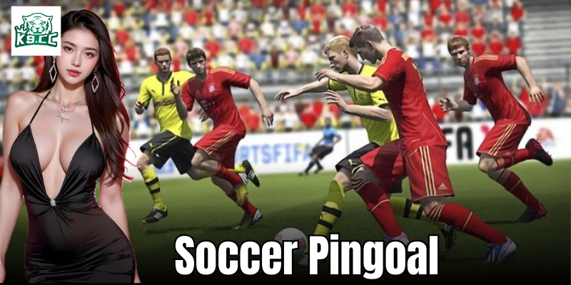 Soccer Pingoal - Khám Phá Thế Giới Cá Cược Với Mẹo Từ K9CC Soccer Pingoal - Một nền tảng thể thao ảo đầy hấp dẫn