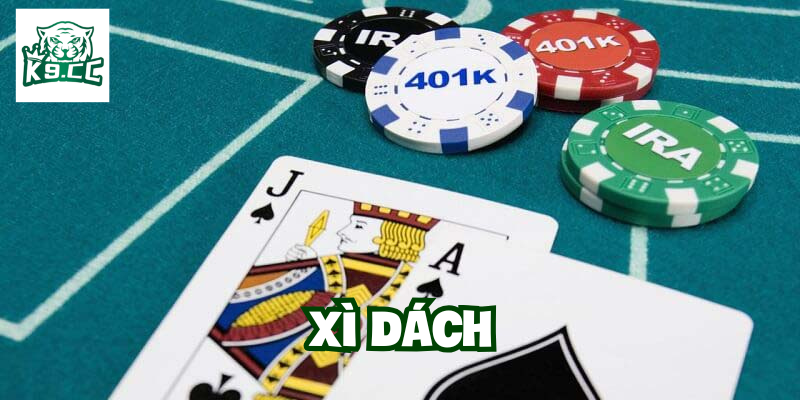 Bí Quyết Chinh Phục Xì Dách K9CC - Từ Cơ Bản Đến Nâng Cao Xì Dách có gì thú vị